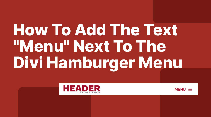 How To Add Text Next To The Divi Hamburger Menu