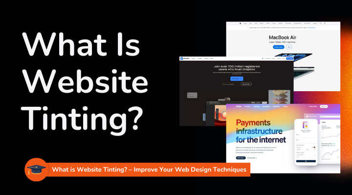 What-Is-Website-Tinting What is website tinting